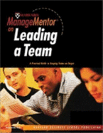 Harvard Managementor on Leading a Team