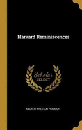 Harvard Reminiscences