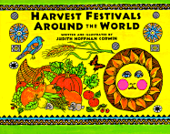 Harvest festivals around the world - Corwin, Judith Hoffman