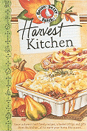 Harvest Kitchen Cookbook: Savor Autumn's Best Family Recipes, a Bushel or Tips and Gifts from the Kitchen...All to Warm Your Home This Season