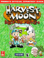 Harvest Moon: Back to Nature: Prima's Official Strategy Guide