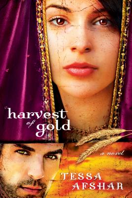 Harvest of Gold: (Book 2) - Afshar, Tessa