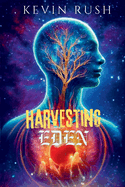 Harvesting Eden