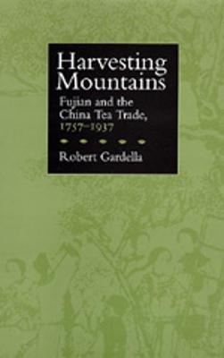 Harvesting Mountains - Gardella, Robert