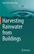 Harvesting Rainwater from Buildings