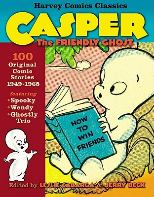 Harvey Comics Classics: Casper the Friendly Ghost - Cabarga, Leslie, and Beck, Jerry
