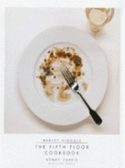 Harvey Nichols: Fifth Floor Cookbook