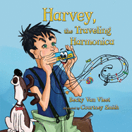 Harvey, the Traveling Harmonica