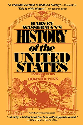 Harvey Wasserman's History of the United States - Wasserman, Harvey