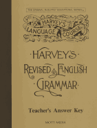 Harveys English Grammar Key 7+