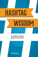 Hashtag Wisdom: The Wisdom of Solomon Applied to Social Media