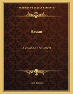 Hassan: A Vision of the Desert