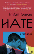 Hate: A Romance