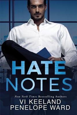 Hate Notes - Keeland, VI, and Ward, Penelope