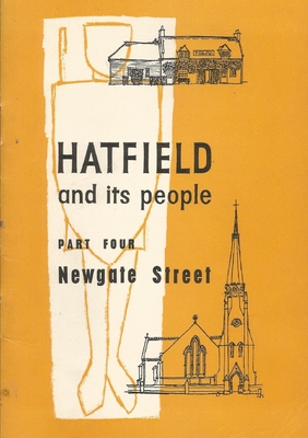 Hatfield and its People: Newgate Street - Hatfield WEA