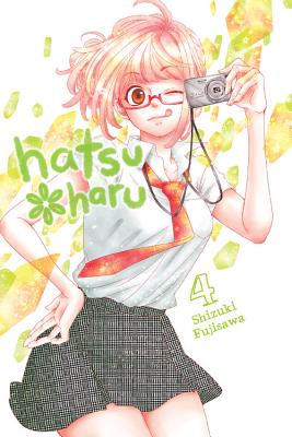 Hatsu*haru, Vol. 4 - Fujisawa, Shizuki, and Nibley, Alethea (Translated by), and Nibley, Athena (Translated by)