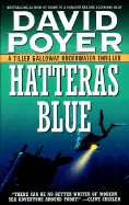 Hatteras Blue - Poyer, David