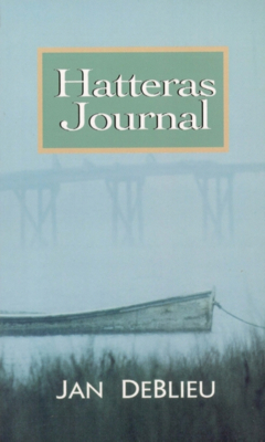 Hatteras Journal - DeBlieu, Jan