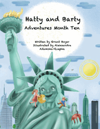 Hatty and Barty Adventures Month Ten