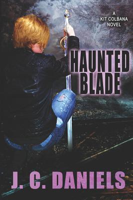 Haunted Blade - Daniels, J C