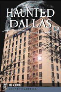 Haunted Dallas