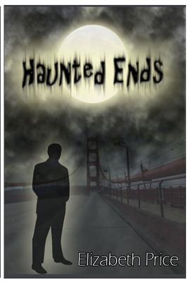 Haunted Ends - Price, Elizabeth