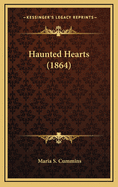 Haunted Hearts (1864)