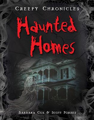 Haunted Homes - Cox, Barbara, and Forbes, Scott