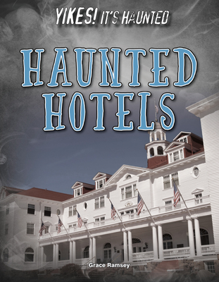 Haunted Hotels - Ramsey, Grace
