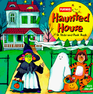 Haunted House: Slide-And-Peek Book