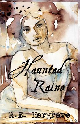 Haunted Raine - Hargrave, R E