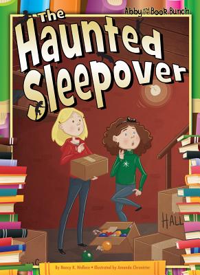 Haunted Sleepover - Wallace, Nancy