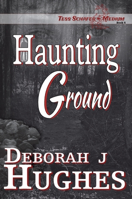 Haunting Ground - Chandler, Katrina a (Editor), and Hughes, Deborah J
