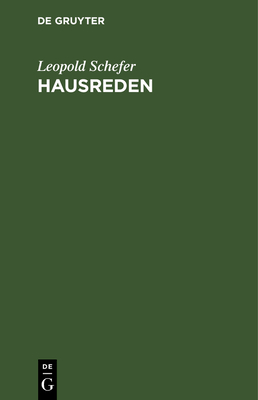 Hausreden - Schefer, Leopold