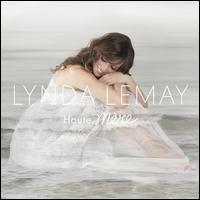 Haute mre - Lynda Lemay