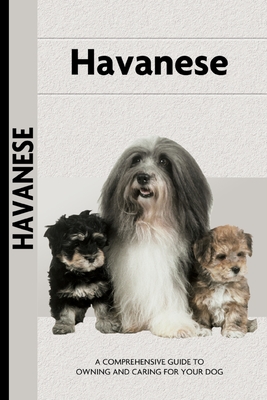 Havanese (Comprehensive Owner's Guide) - Guerra, Zoila Portuondo