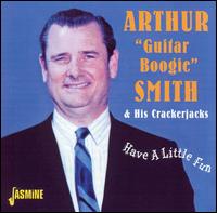 Have a Little Fun - Arthur "Guitar Boogie" Smith