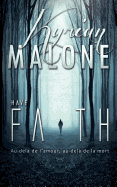 Have Faith - Garder la foi - (Roman lesbien, livre lesbien)