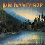 Have Fun with God [LP]