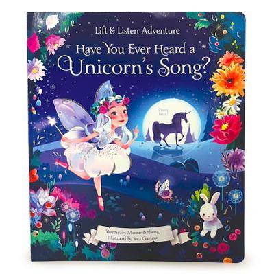 Have You Ever Heard a Unicorn's Song? - Birdsong, Minnie