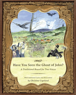 Have You Seen the Ghost of John?: A Traditional Round for Two Voices