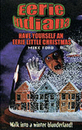 Have Yourself an Eerie Little Christmas