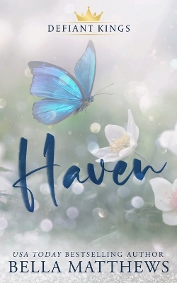 Haven: Special Edition - Matthews, Bella