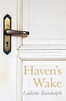 Haven's Wake - Randolph, Ladette