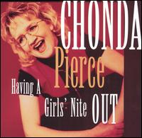 Havin' a Girls' Night Out - Chonda Pierce