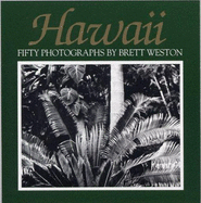 Hawaii: Fifty Photographs