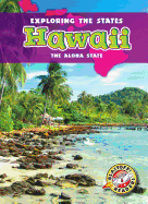 Hawaii: The Aloha State