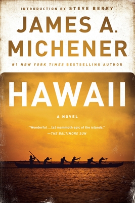 Hawaii - Michener, James A, and Berry, Steve (Introduction by)