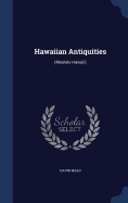 Hawaiian Antiquities: (Moolelo Hawaii)