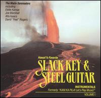 Hawaii's Favorite Slack Key and Steel Guitar, Vol. 1 - Maile Serenaders